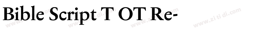 Bible Script T OT Re字体转换
